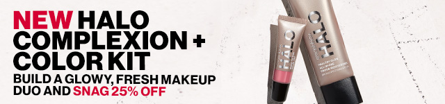 NEW HALO COMPLEXION + COLOR KIT | BUILD A GLOWY, FRESH MAKEUP DUO AND SNAG 25 PERCENT OFF 